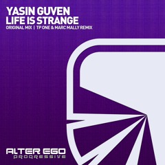 AEP430 : Yasin Guven - Life Is Strange (TP One & Marc Mally Radio Edit)