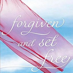 download EPUB 🗸 Forgiven and Set Free: A Post-Abortion Bible Study for Women by  Lin