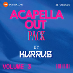 | INTRO + ACAPELLA OUT PACK VOL.3 | (DJKURRUS) | !!FREE DOWNLOAD!!