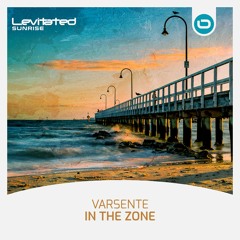 Varsente - In The Zone [OUT NOW]