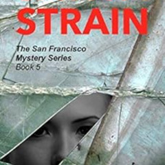 free PDF ✉️ Sativa Strain: The San Francisco Mystery Series, Book 5 by Alexi Venice P