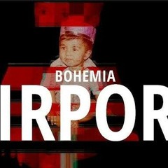 Airport - Bohemia ( Official Audio )