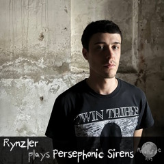 Rynzler plays Persephonic Sirens [NovaFuture Blog Exclusive Mix]