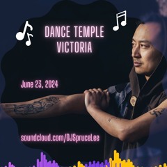 June 23, 2024 - Dance Temple Victoria