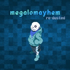 Swapswap - Megalomayhem (Re-Dusted)