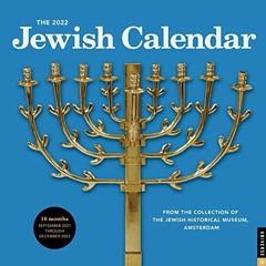 [Download] PDF 📄 The 2022 Jewish Calendar 16-Month 2021-2022 Wall Calendar: Jewish Y