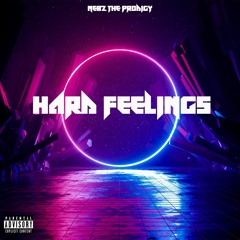 Hard Feelings (Prod.Nebz)