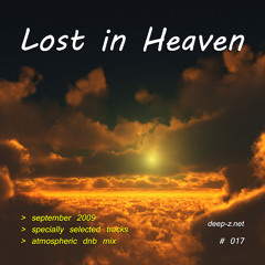 Lost In Heaven #017 (dnb mix - september 2009) Atmospheric | Drum and Bass