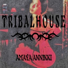 TRIBALHOUSE