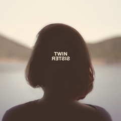 TWIN SISTER - Drab