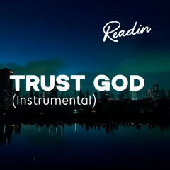 TRUST GOD (Instrumental)