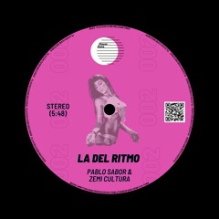 Pablo Sabor & Zemi Cultura - La Del Ritmo