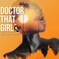Doctor That Girl