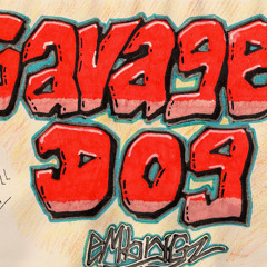 SAVAGE DOG