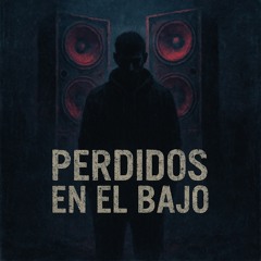 7.Perdidos en el Bajo.wav