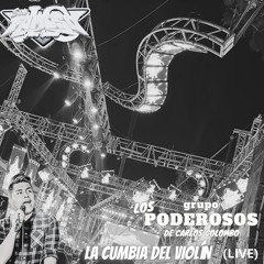 La cumbia del violín (Live) [feat. Sonido Famoso]
