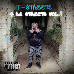 T$TREETS - 4 DA $TREETS VOL 1