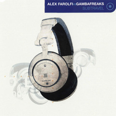 Subtravel (Gambafreaks Vs Fedo Radio Mix)