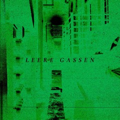 leere gassen ft. b$mb$y (prod. Guala Beatz)