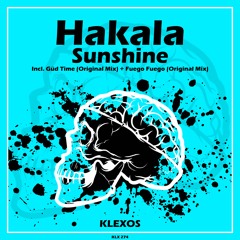 Güd Time - HAKALA (Klexos Records)