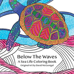 [Download] EPUB 💘 Below The Waves: A Sea Life Coloring Book: A relaxing and fun colo