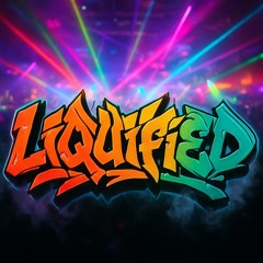 Liquified