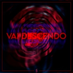 Lü7 - Vai Descendo