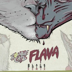 Zombie Cats - Flava (BLACKPOINT Remix)