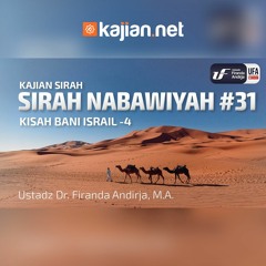 031. Kisah Bani Israil 4  - Ustadz Dr. Firanda Andirja, Lc., M.A. - Ceramah Agama