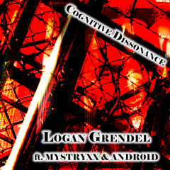 Cognitive Dissonance ft. ANDR01D & MYSTRYXX