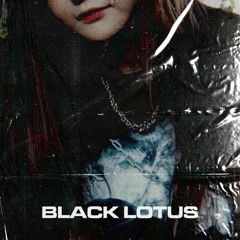 Black Lotus ( Prod. Taureans )