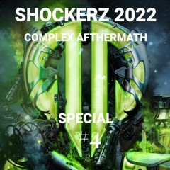 SHOCKERZ 2022 - Complex Afthermath Warm-up Mix (Special Raw/Hardstyle STAMP-mix)