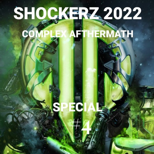 SHOCKERZ 2022 - Complex Afthermath Warm-up Mix (Special Raw/Hardstyle STAMP-mix)