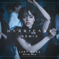 Lady Gaga - Bloody Mary (Harricane Remix)[Wednesday TikTok Song]