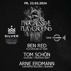 Ben Red - Progressive Playground @ Silvereventclub Wetzlar 2024-03-22