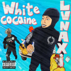 LV Naxi - White Cocaine