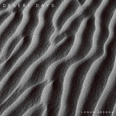 Logan Sedona - Desert Days