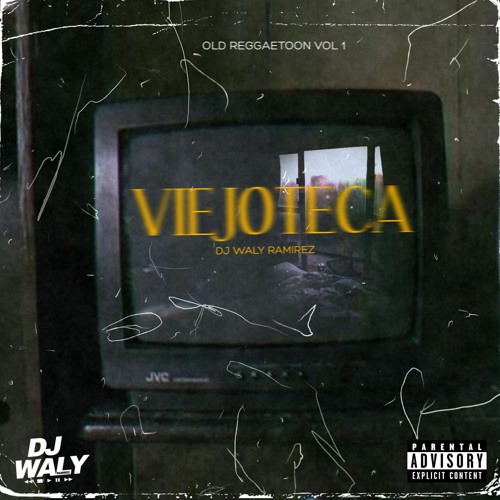 Stream VIEJOTECA OLD REGGAETOON VOL 1 by WALY RAMIREZ Listen online