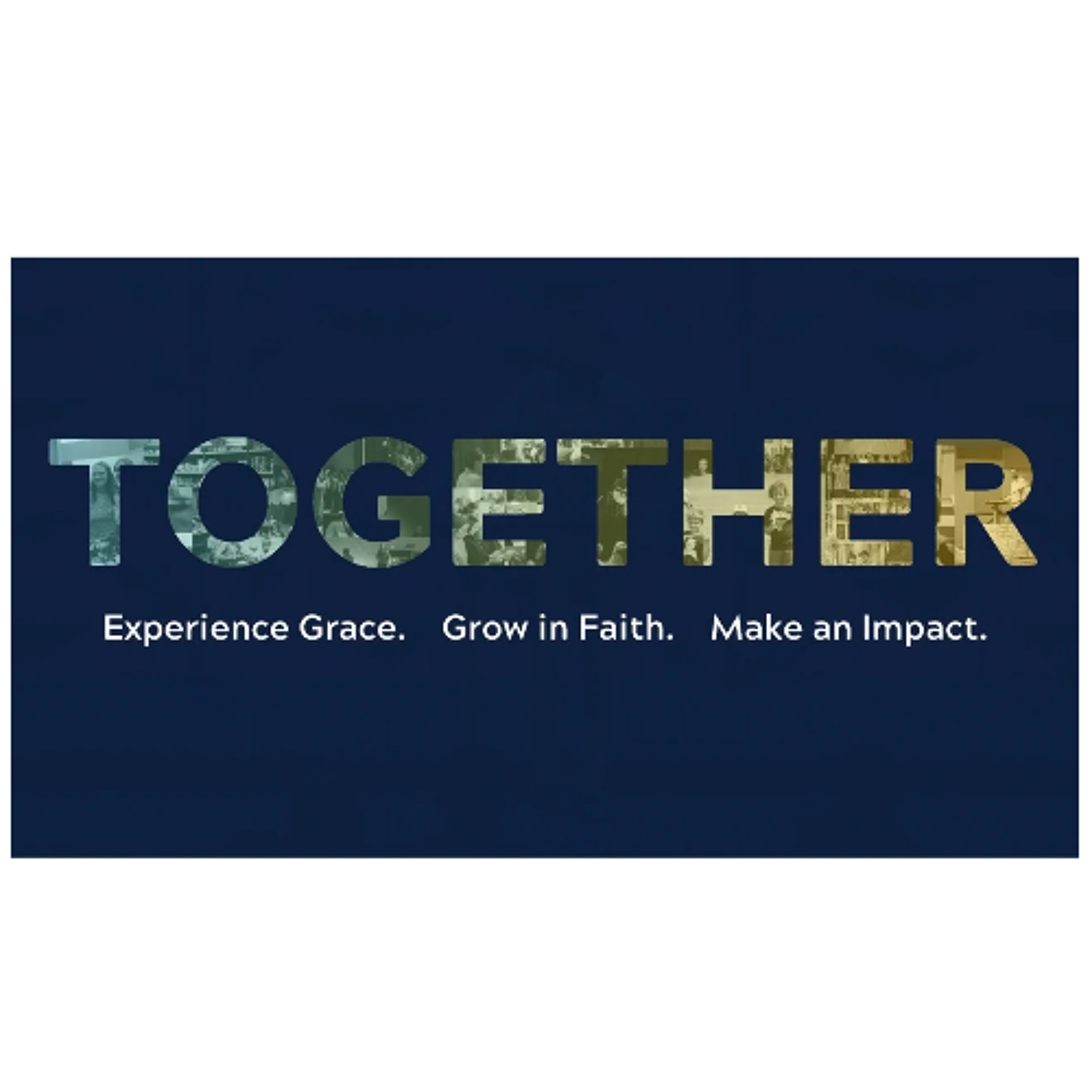 Together | Experience Grace (Sermon) episode artwork