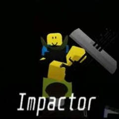 Dummies Vs Noobs Unofficial - Potoe - Impactor