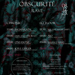 Opening OBSCURITE RAVE @Chronic-Elipamanoke  Dezember 2023