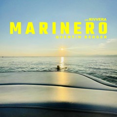Quentin Berger, RIVVERA - Marinero