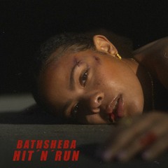 BATHSHEBA - Hit 'N' Run (Speed Up Version / Remixed by @athanlive)