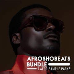 AfroShobeats Bundle (Demo)