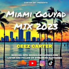 Miami Gouyad Mix 2023
