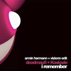 I Remember (Armin Hermann x Vizionn Edit)