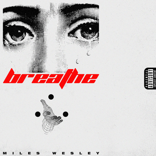 Miles Wesley - Breathe