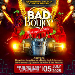 BAD & BOUJIE CD 5TH JULY LITLLE DIAMOND EBD BY BOBBY KUSH & JEROME