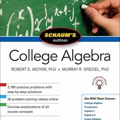 Read Book Schaum's Outline of College Algebra, Fifth Edition (Schaum's Outlines)