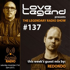 The Legendary Radio Show (21-11-2020) - Guest Redondo